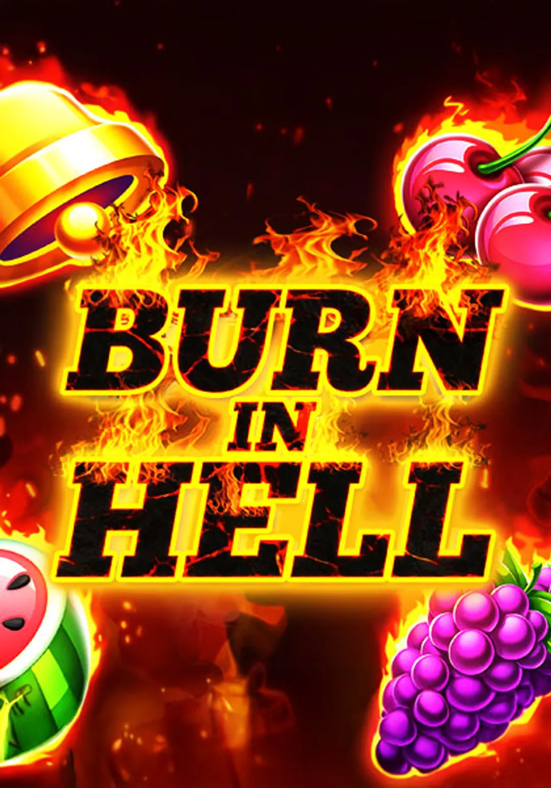 Burn-In-Hell-Hold-and-Win