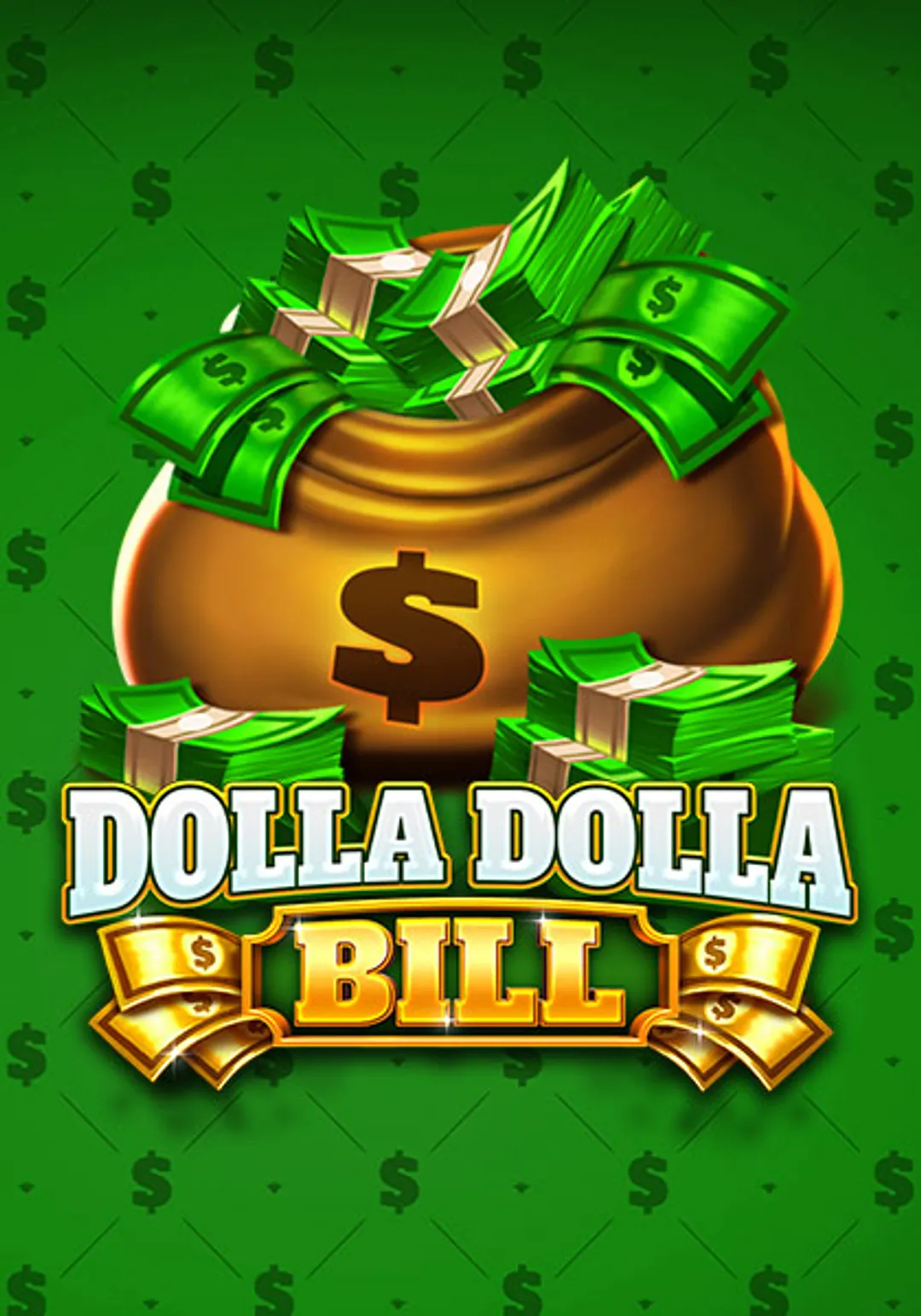 DollaDollaBill