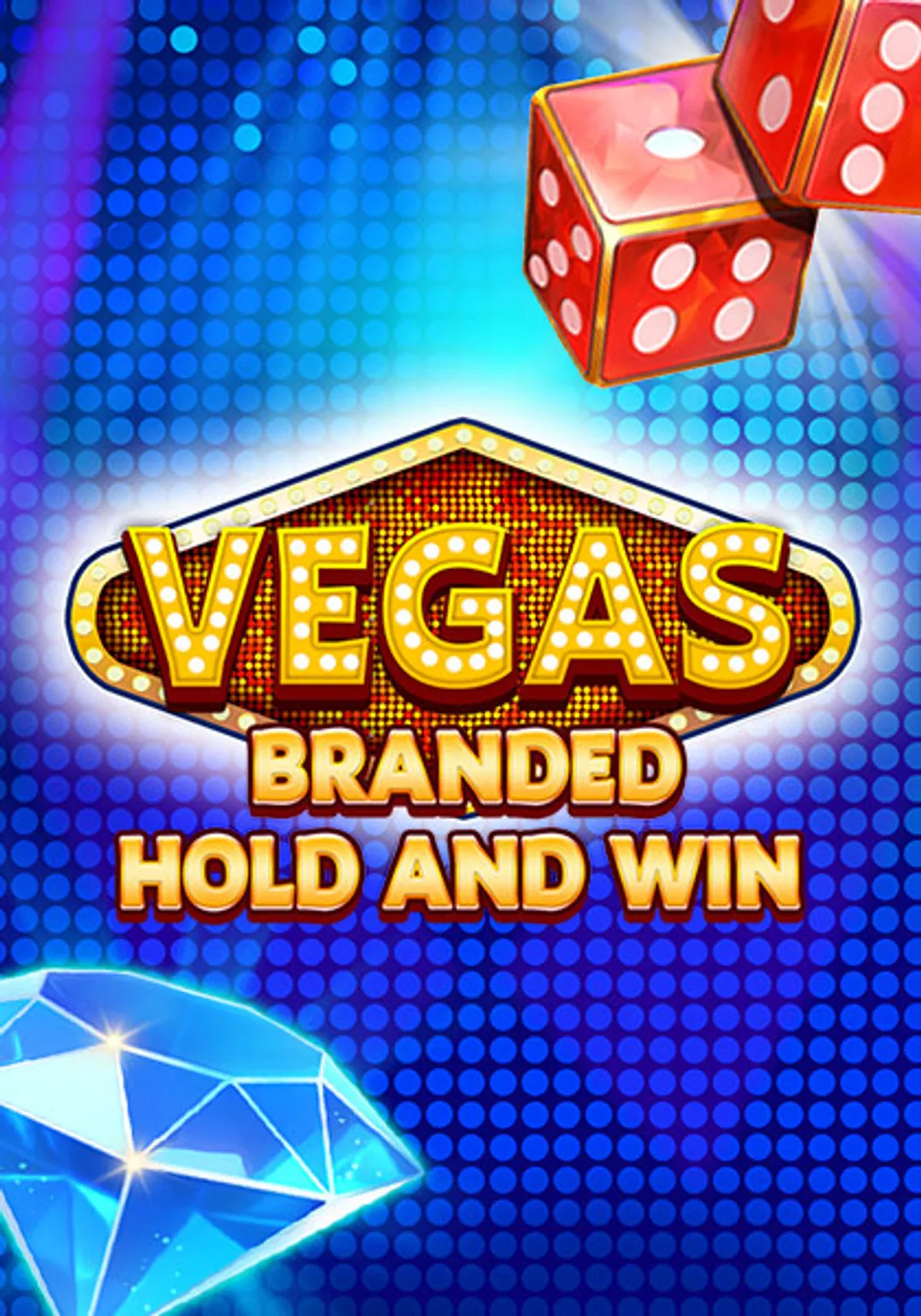 Vegas Branded Hold & Win