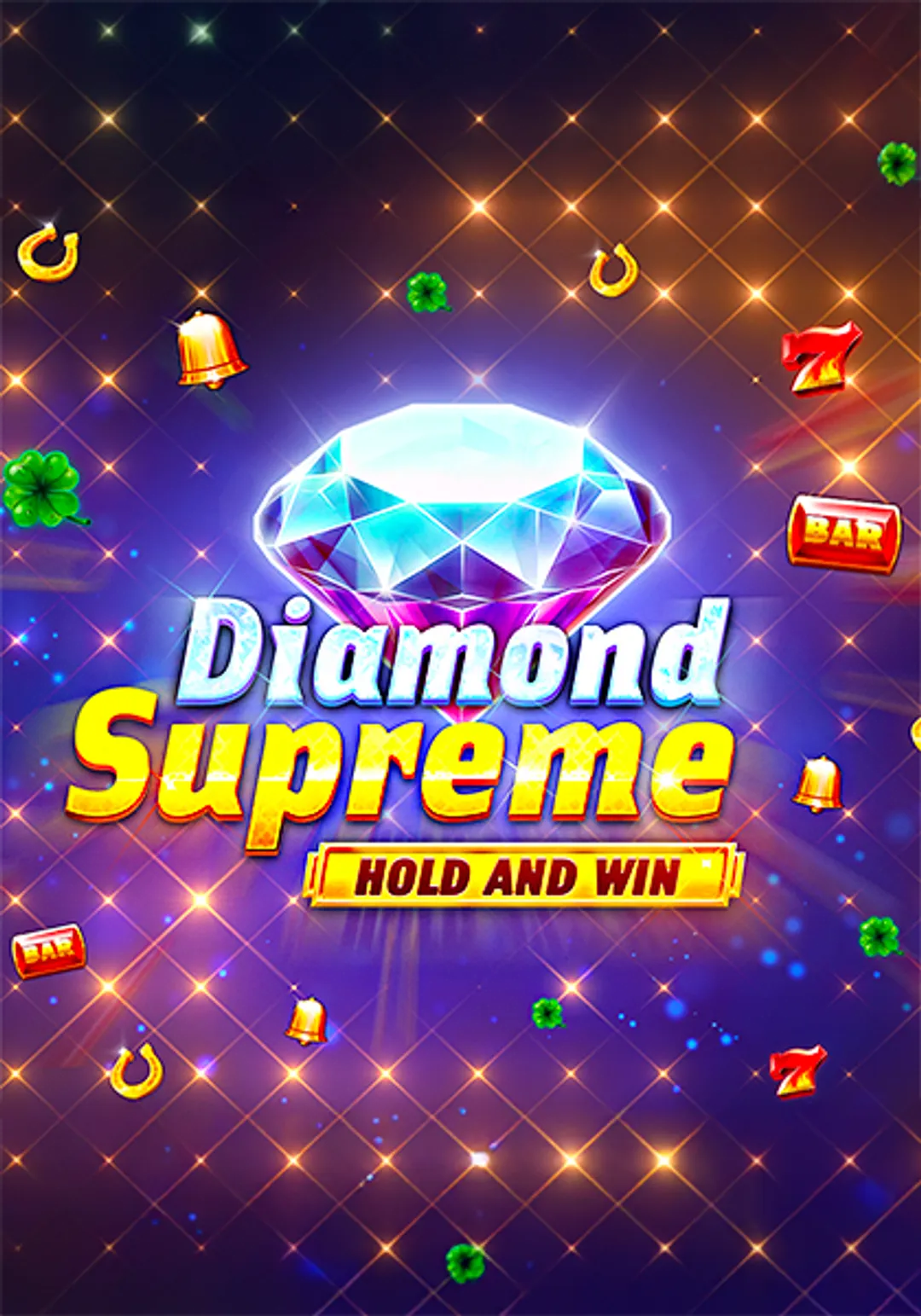 Diamond Supreme Hold and Win