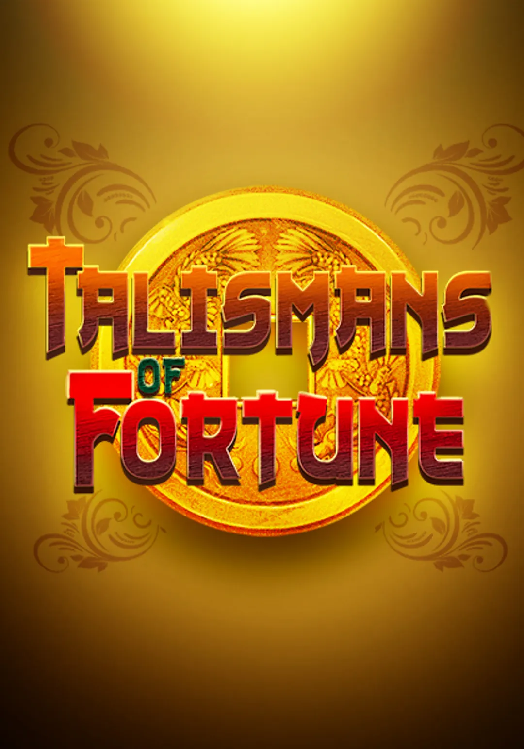Talismans of Fortune