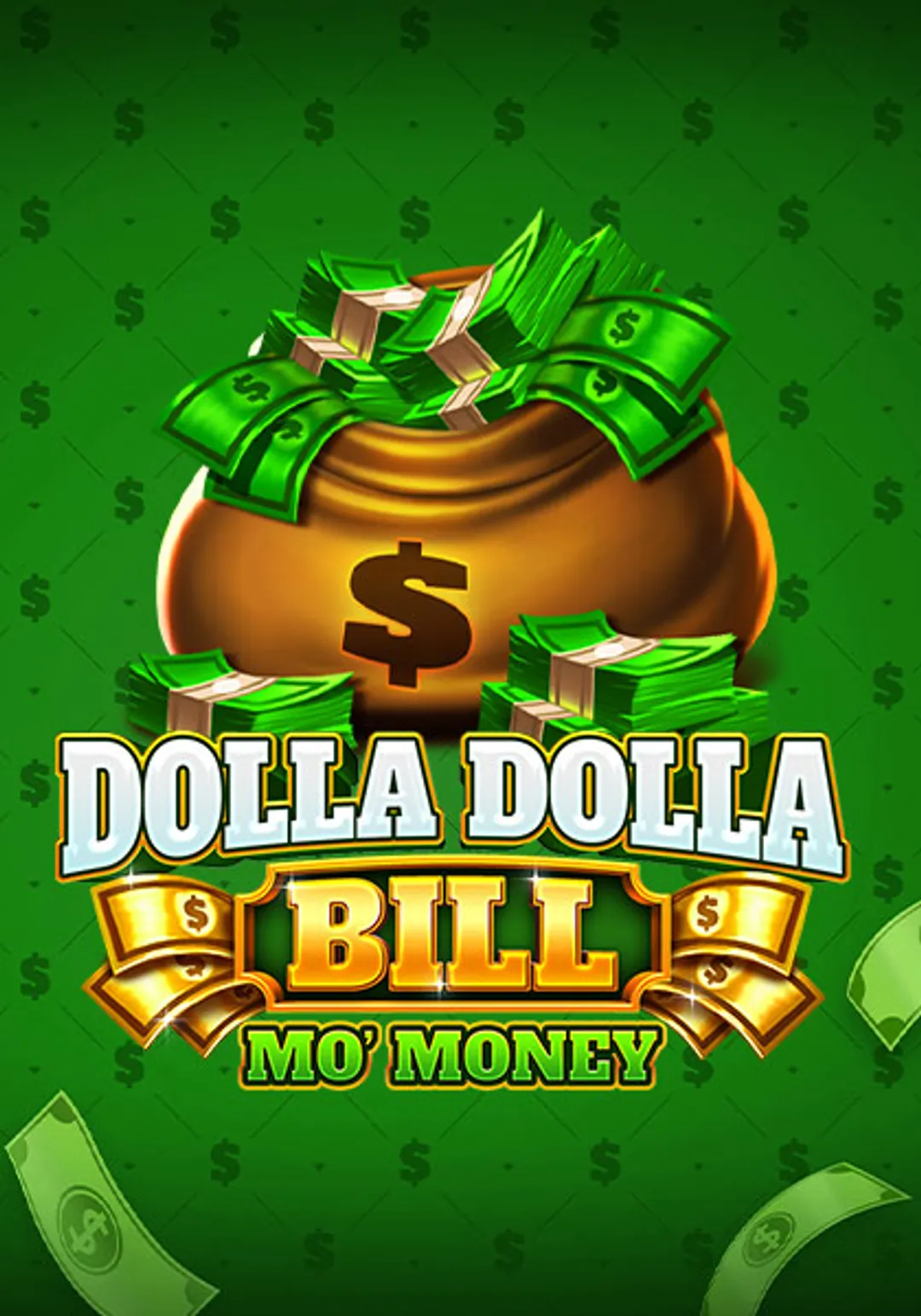 DollaDollaBillMoMoney