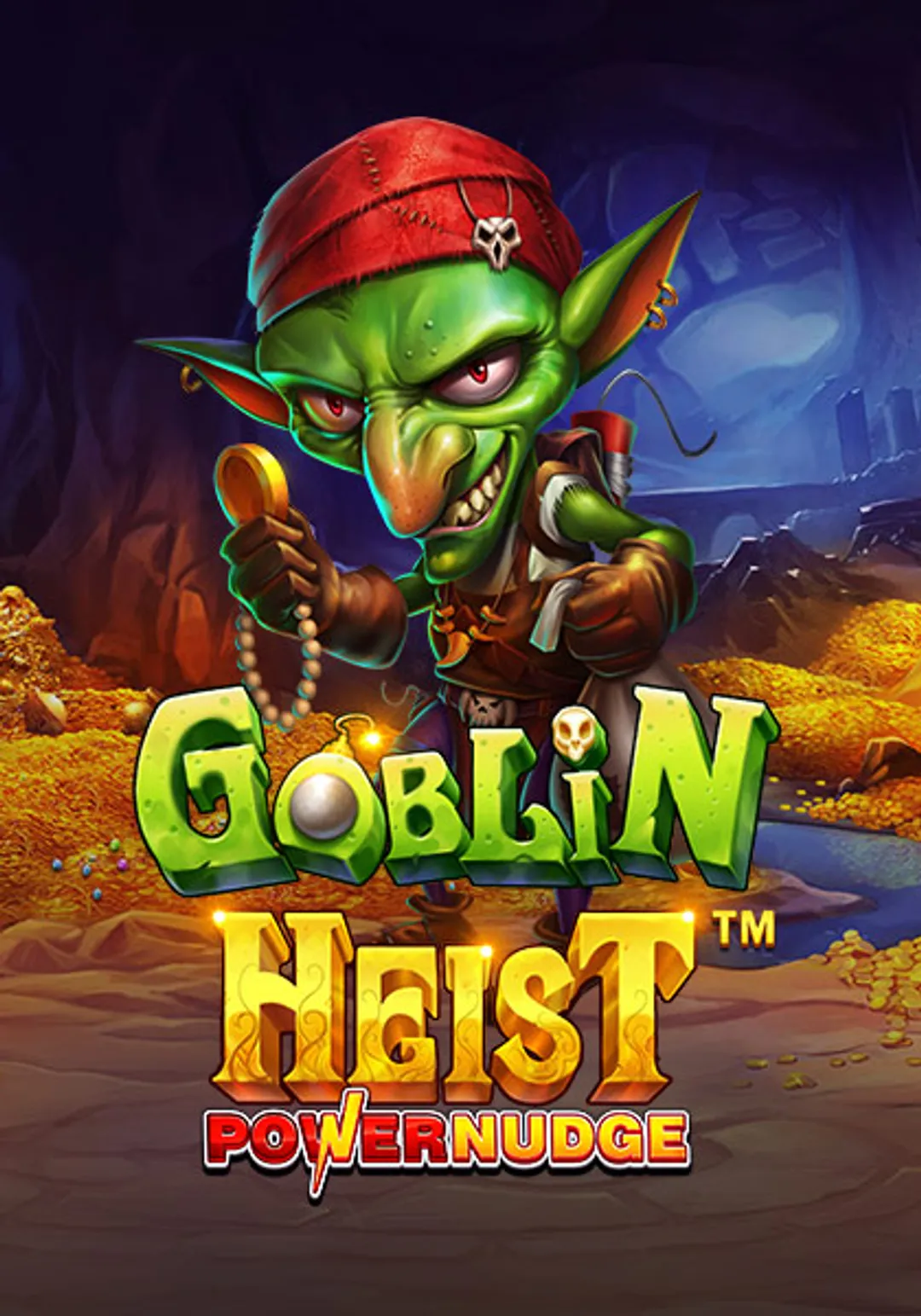 GoblinHeistPowernudge