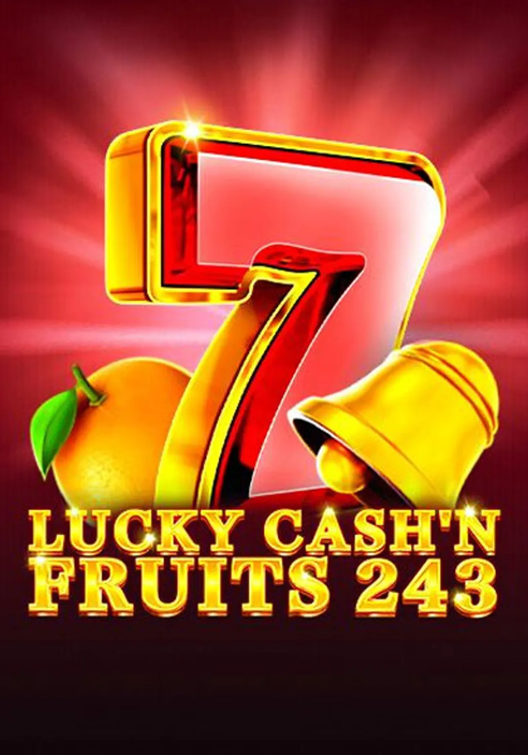 Lucky Cash'n Fruits 243